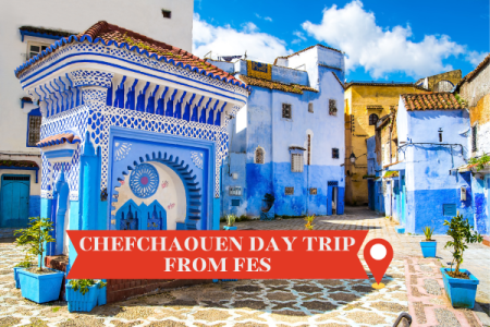 Day Trip to Chefchaouen from Fès