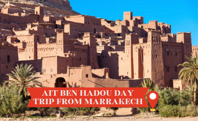 Day trip from Marrakech to Ait Ben Hadou